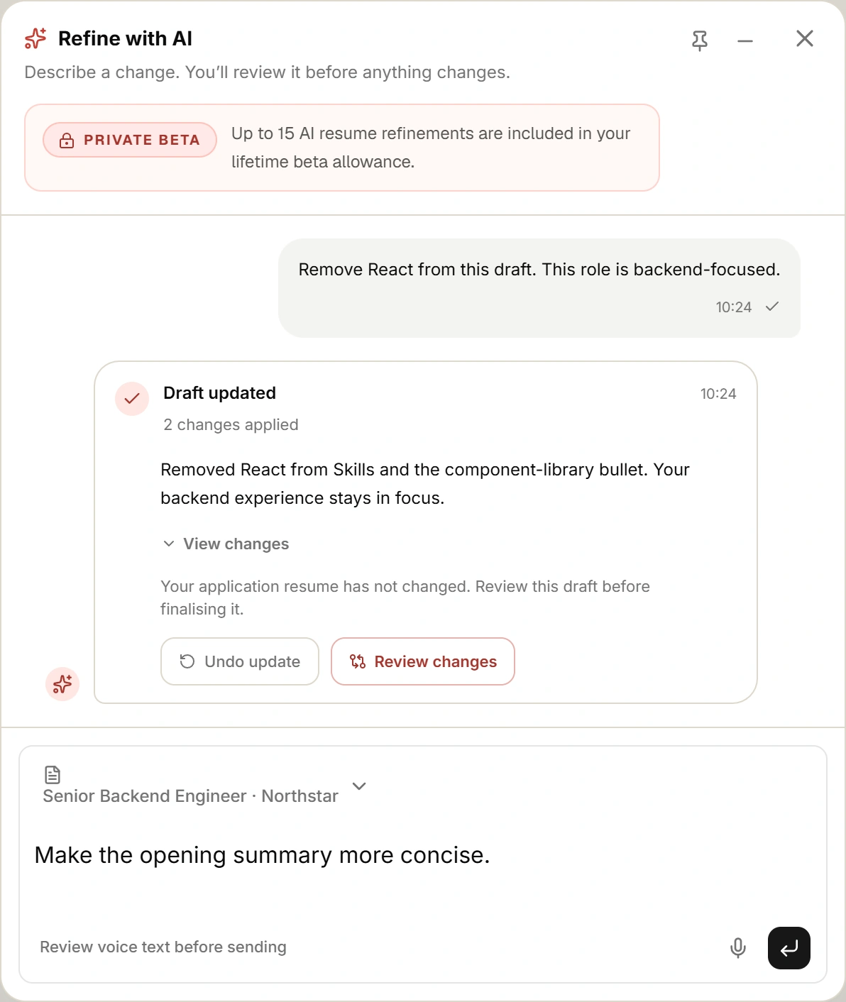 The Refine with AI panel: a natural language request, a Draft updated response with two changes applied, View changes, Undo update, Review changes, and a composer scoped to the selected résumé.